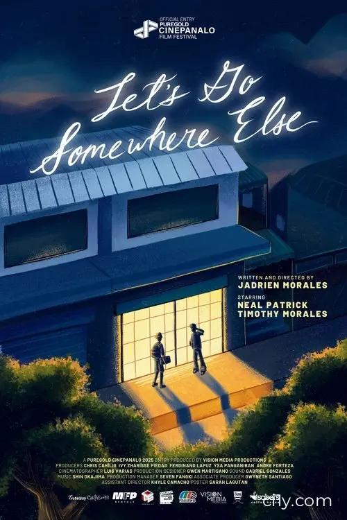 Let's Go Somewhere Else Movie Ciney