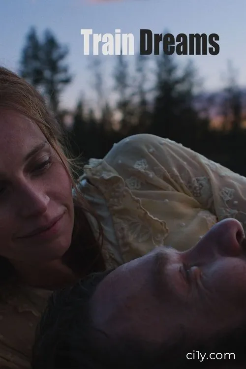 Train Dreams Movie Ciney