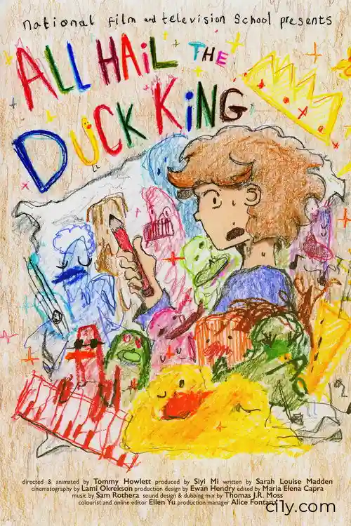 All Hail the Duck King Movie Ciney