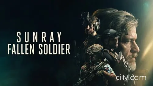 Sunray: Fallen Soldier Movie Ciney