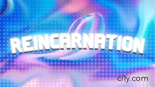 Reincarnation Movie Ciney