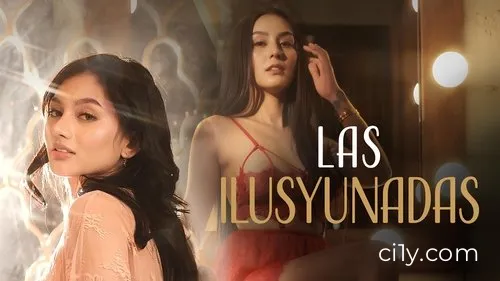 Las Ilusyunadas Movie Ciney