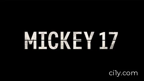 Mickey 17 Movie Ciney