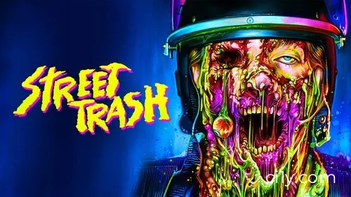 Street Trash Movie Ciney
